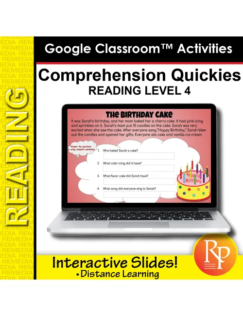 Google Classroom Comprehension Quickies Reading Level 4 Distance